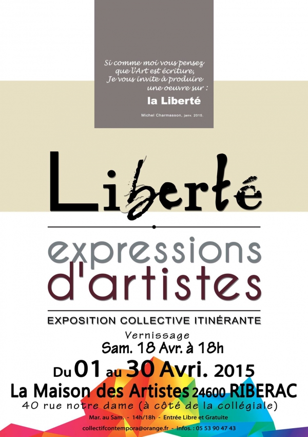 Exposition collective  itinérante, "Liberté", 2015/2016.